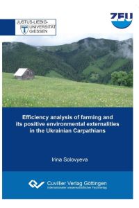 Efficiency analysis of farming and its positive environmental externalities in the Ukrainian Carpathians