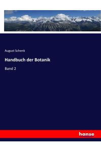 Handbuch der Botanik  - Band 2