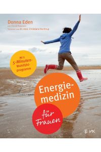Energiemedizin für Frauen  - Energy Medicine for Women