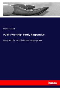 Public Worship, Partly Responsive  - Designed for any Christian congregation