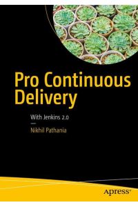 Pro Continuous Delivery  - With Jenkins 2.0