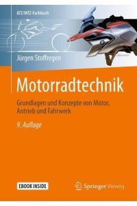 Motorradtechnik  - Grundlagen und Konzepte von Motor, Antrieb und Fahrwerk