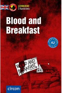Blood and Breakfast  - Englisch A2
