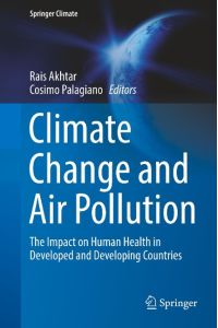 Climate Change and Air Pollution  - The Impact on Human Health in Developed and Developing Countries