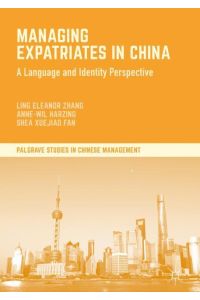 Managing Expatriates in China  - A Language and Identity Perspective