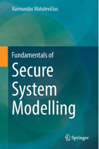 Fundamentals of Secure System Modelling