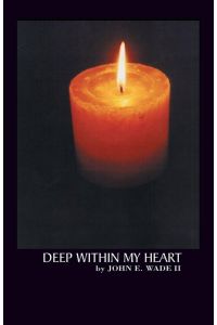 Deep Within My Heart