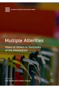 Multiple Alterities  - Views of Others in Textbooks of the Middle East