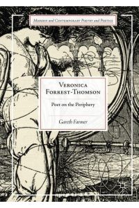 Veronica Forrest-Thomson  - Poet on the Periphery