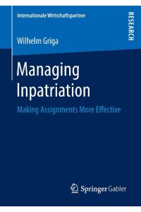 Managing Inpatriation  - Making Assignments More Effective
