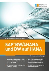 SAP BW/4HANA und BW auf HANA