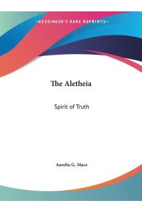 The Aletheia  - Spirit of Truth