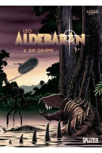 Aldebaran 4. Die Gruppe  - Aldébaran