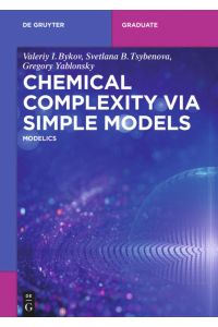 Chemical Complexity via Simple Models  - MODELICS