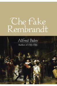 The Fake Rembrandt