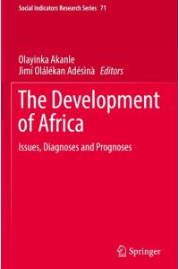 The Development of Africa  - Issues, Diagnoses and Prognoses