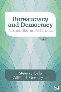 Bureaucracy and Democracy  - Accountability and Performance