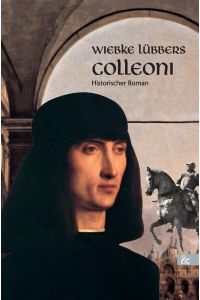 Colleoni  - Historischer Roman