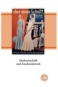 Modezeitschrift und Zuschneidewerk  - Das Schnittmusterjournal Frohne Modelle in Schötmar (Lippe)