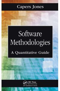 Software Methodologies - A Quantitative Guide