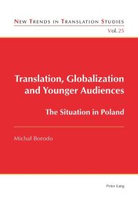 Translation, Globalization and Younger Audiences  - The Situation in Poland