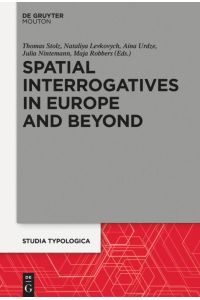 Spatial Interrogatives in Europe and Beyond  - Where, Whither, Whence