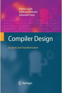 Compiler Design  - Analysis and Transformation