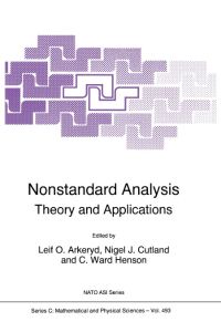 Nonstandard Analysis  - Theory and Applications