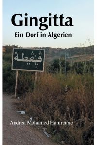 Gingitta- Ein Dorf in Algerien