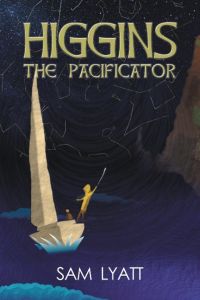 HIGGINS  - The Pacificator