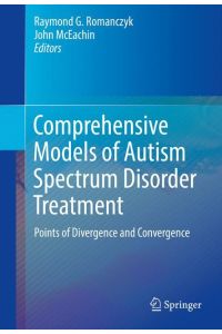 Comprehensive Models of Autism Spectrum Disorder Treatment  - Points of Divergence and Convergence