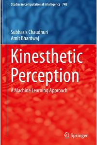 Kinesthetic Perception  - A Machine Learning Approach
