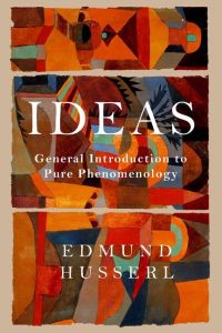 Ideas  - General Introduction to Pure Phenomenology