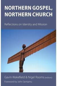 Northern Gospel, Northern Church  - Reflections on Identity and Mission