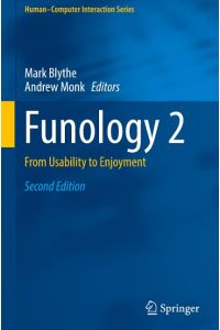 Funology 2  - From Usability to Enjoyment