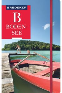 Baedeker Reiseführer Bodensee  - mit praktischer Karte EASY ZIP