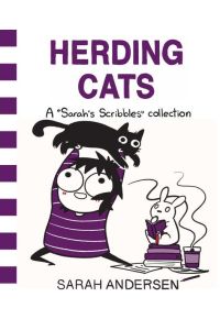 Herding Cats  - A Sarah's Scribbles Collection