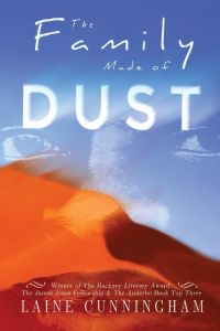 The Family Made of Dust Anniversary Edition  - A Novel of Loss and Rebirth in the Australian Outback