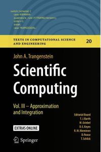 Scientific Computing  - Vol. III - Approximation and Integration