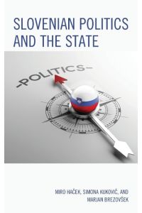 Slovenian Politics and the State