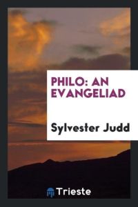 Philo  - An Evangeliad