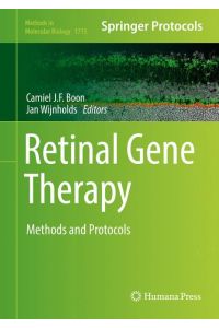 Retinal Gene Therapy  - Methods and Protocols