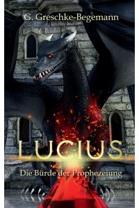 Lucius  - Die Bürde der Prophezeiung