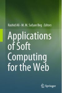 Applications of Soft Computing for the Web
