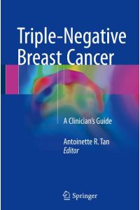 Triple-Negative Breast Cancer  - A Clinician¿s Guide