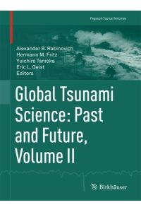 Global Tsunami Science: Past and Future. Volume II
