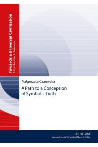 A Path to a Conception of Symbolic Truth