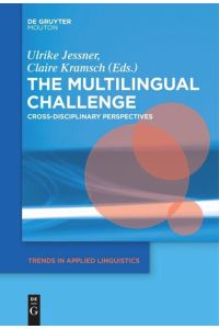 The Multilingual Challenge  - Cross-Disciplinary Perspectives