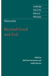 Nietzsche  - Beyond Good and Evil: Prelude to a Philosophy of the Future