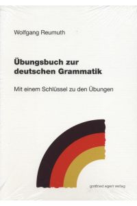Übungsbuch zur deutschen Grammatik  - Mit einem Schlüssel zu den Übungen